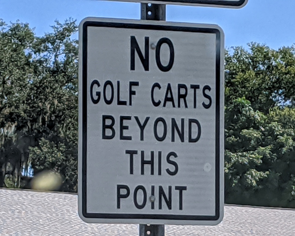 No Golf Carts Beyond This Point sign
